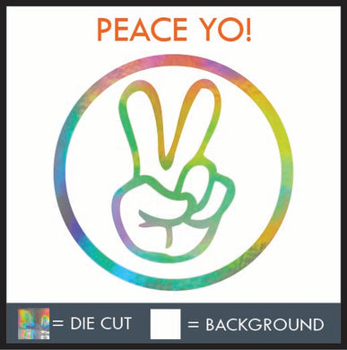 Peace Yo Vinyl Decal